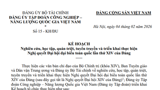 KẾ HOẠCH: Nghiên cứu, học tập, quán triệt, tuyên truyền và triển khai thực hiện Nghị quyết Đại hội đại biểu toàn quốc lần thứ XIV của Đảng